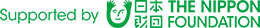 Supported by 日本財団 THE NIPPON FOUNDATION